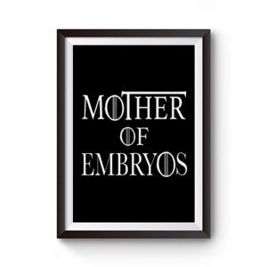 Mother of Embryos Premium Matte Poster