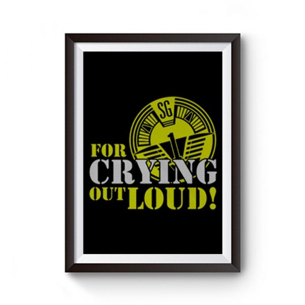 ONeill For Crying Out Loud Quote TV Series Premium Matte Poster