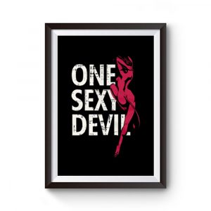 One Sexy Devil Premium Matte Poster