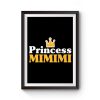 Princess Mimimi Crown Statement Premium Matte Poster
