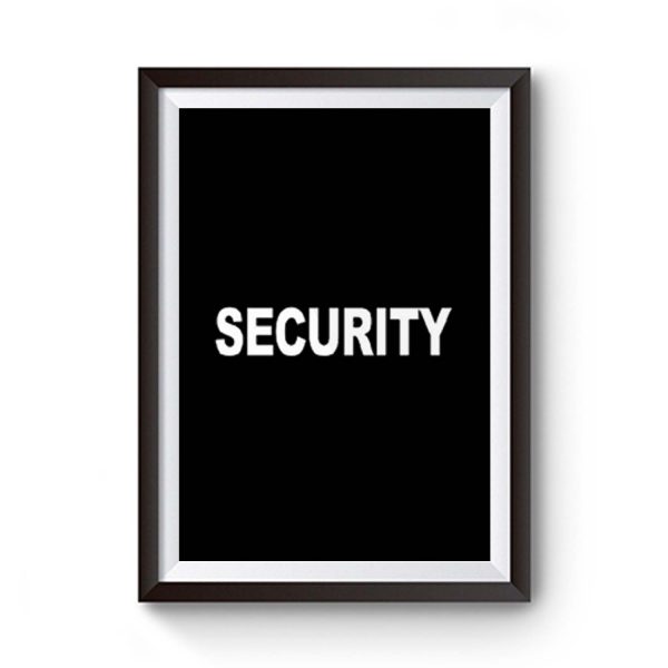 Security Premium Matte Poster