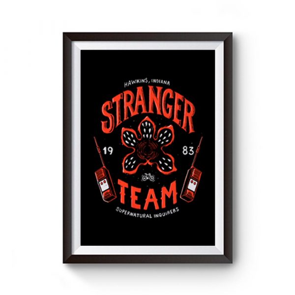 Stranger Team Premium Matte Poster