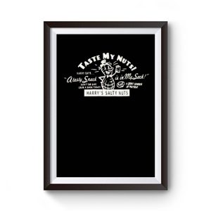 Taste My Nuts Premium Matte Poster