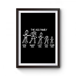 The Ass Family Premium Matte Poster