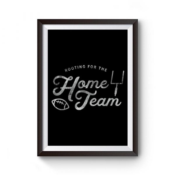 The Home Team Premium Matte Poster