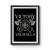 Victory Or Valhalla Vikings Premium Matte Poster