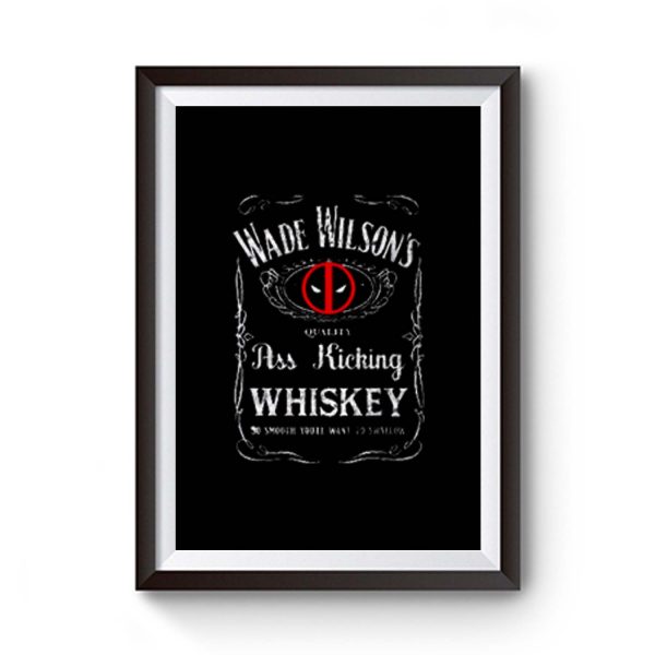 Wade Wilson Deadpool Whiskey Premium Matte Poster