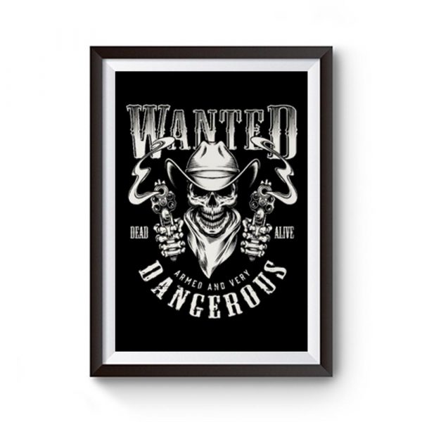 Wanted Dead Or Alive Premium Matte Poster