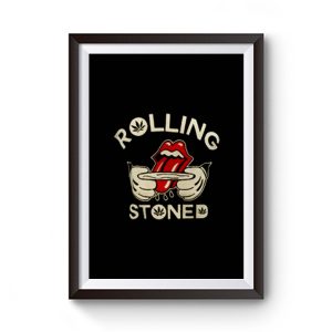 Weed Marijuana Rolling Stoned Pot Premium Matte Poster