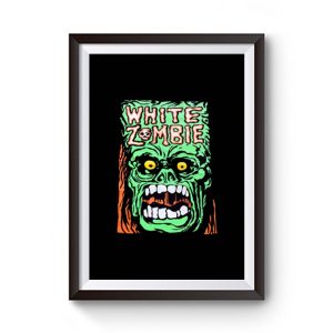 White Zombie Punk Rock Band Premium Matte Poster